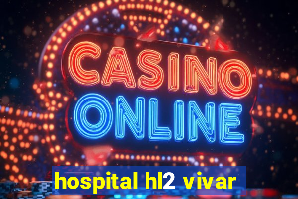 hospital hl2 vivar